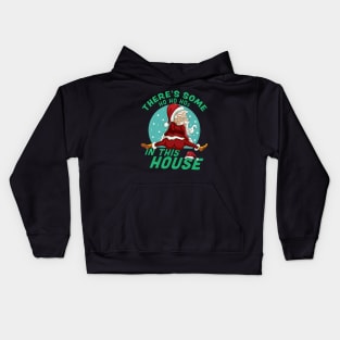 There's Some Ho Ho Hos In this House Christmas Santa Claus Kids Hoodie